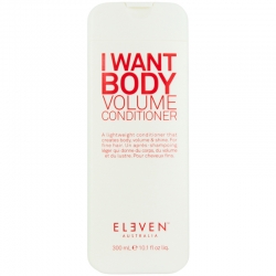 Eleven Australia I Want Body Volume Conditioner 300ml