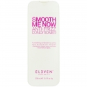Eleven Australia Smooth Me Now Conditioner 300 ml