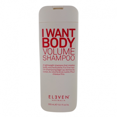 Eleven Australia I Want Body Volume Shampoo 300ml
